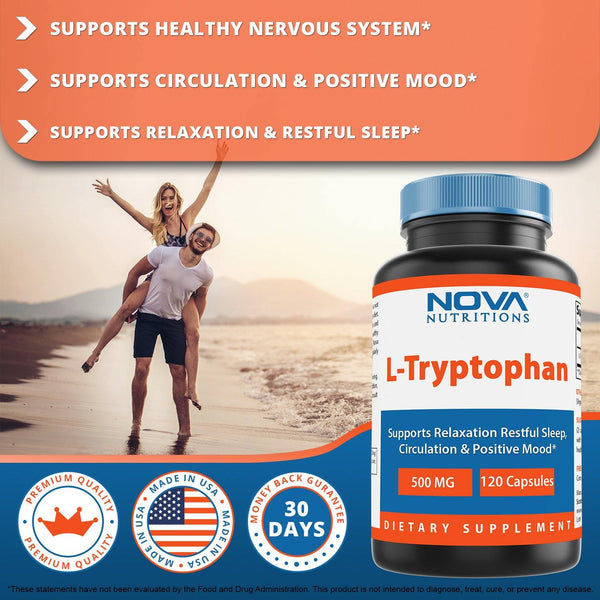 Nova Nutritions L-Tryptophan 500 mg 120 Capsules - Tryptophan Supplements for Natural Sleep Aid, Stress Relief, Circulation & Immune Support - Nova Nutritions