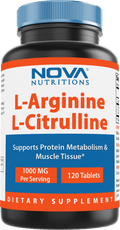 Nova Nutritions L-Arginine L-Citrulline 1000mg - Promotes Muscle Relaxation - 120 Tablets